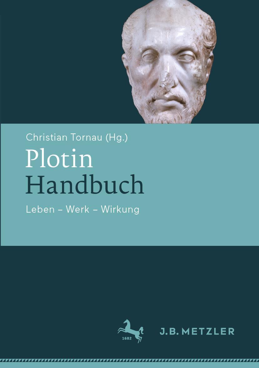 Cover: 9783476059741 | Plotin-Handbuch | Leben - Werk - Wirkung | Christian Tornau | Buch