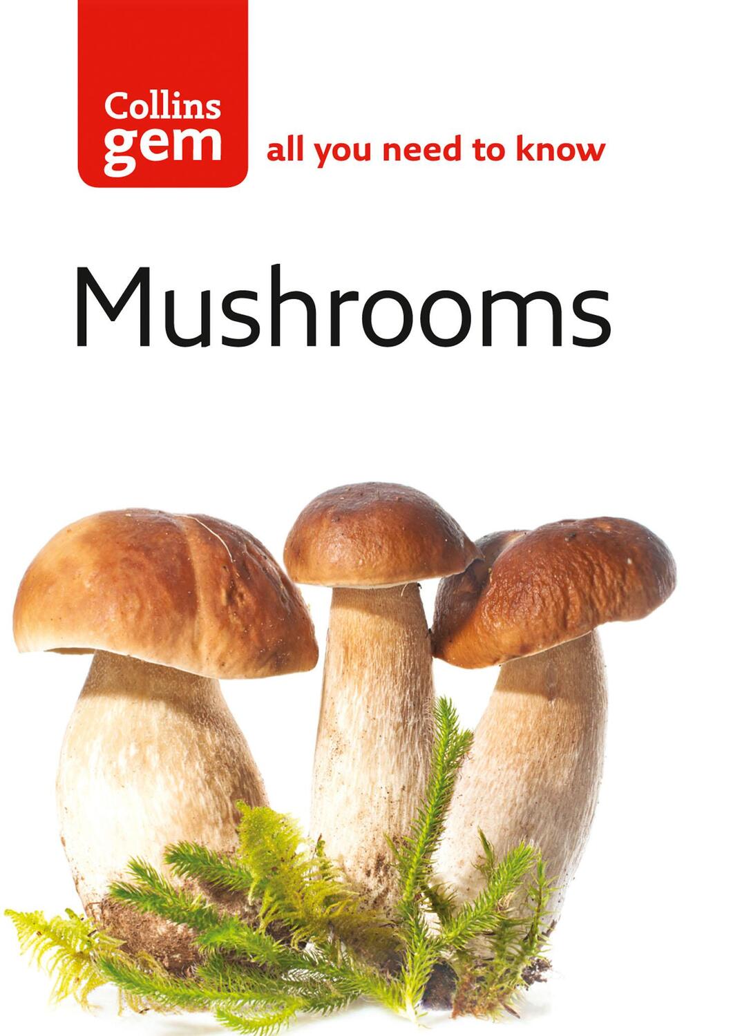 Cover: 9780007183074 | Mushrooms | Patrick Harding | Taschenbuch | Collins Gem | Englisch