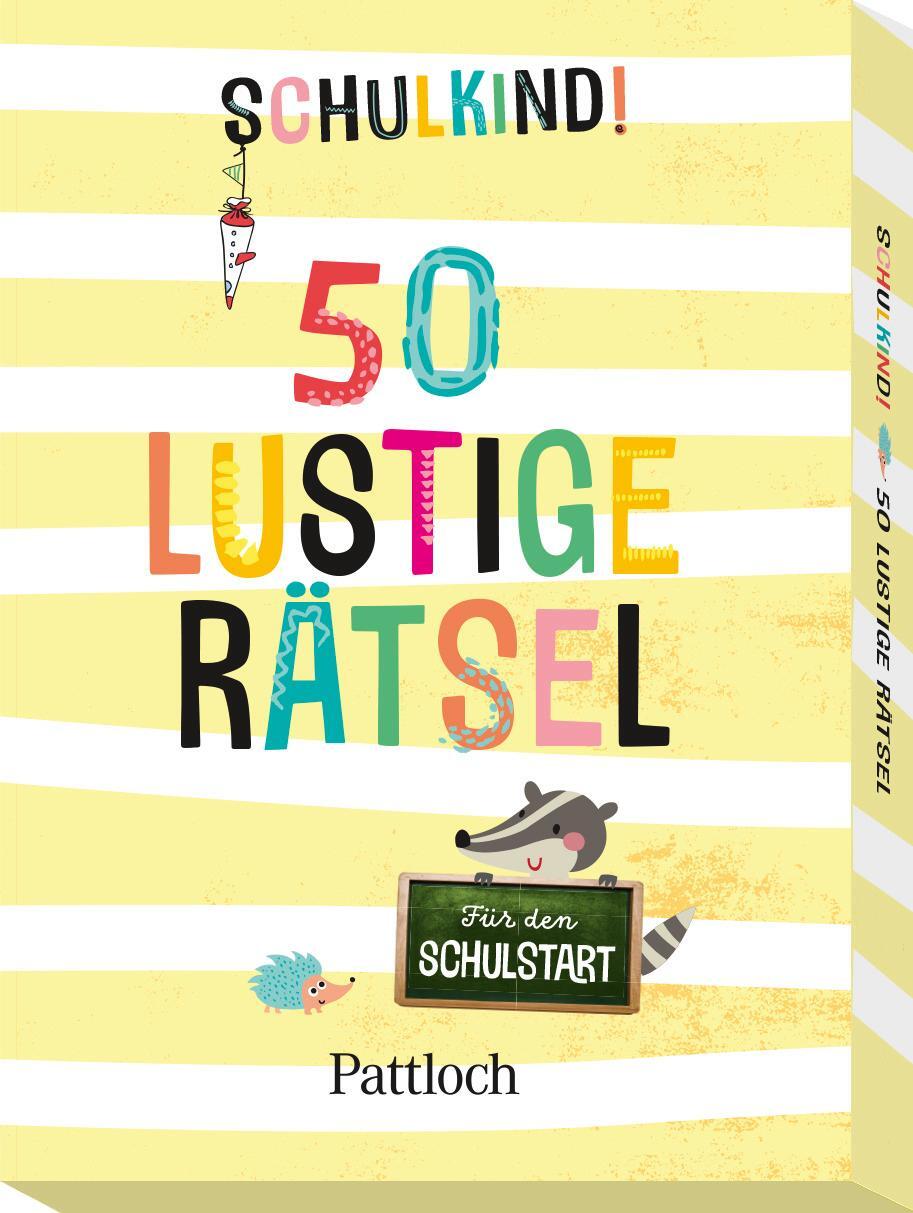 Cover: 4260308344718 | Schulkind! 50 lustige Rätsel für den Schulstart | Pattloch Verlag