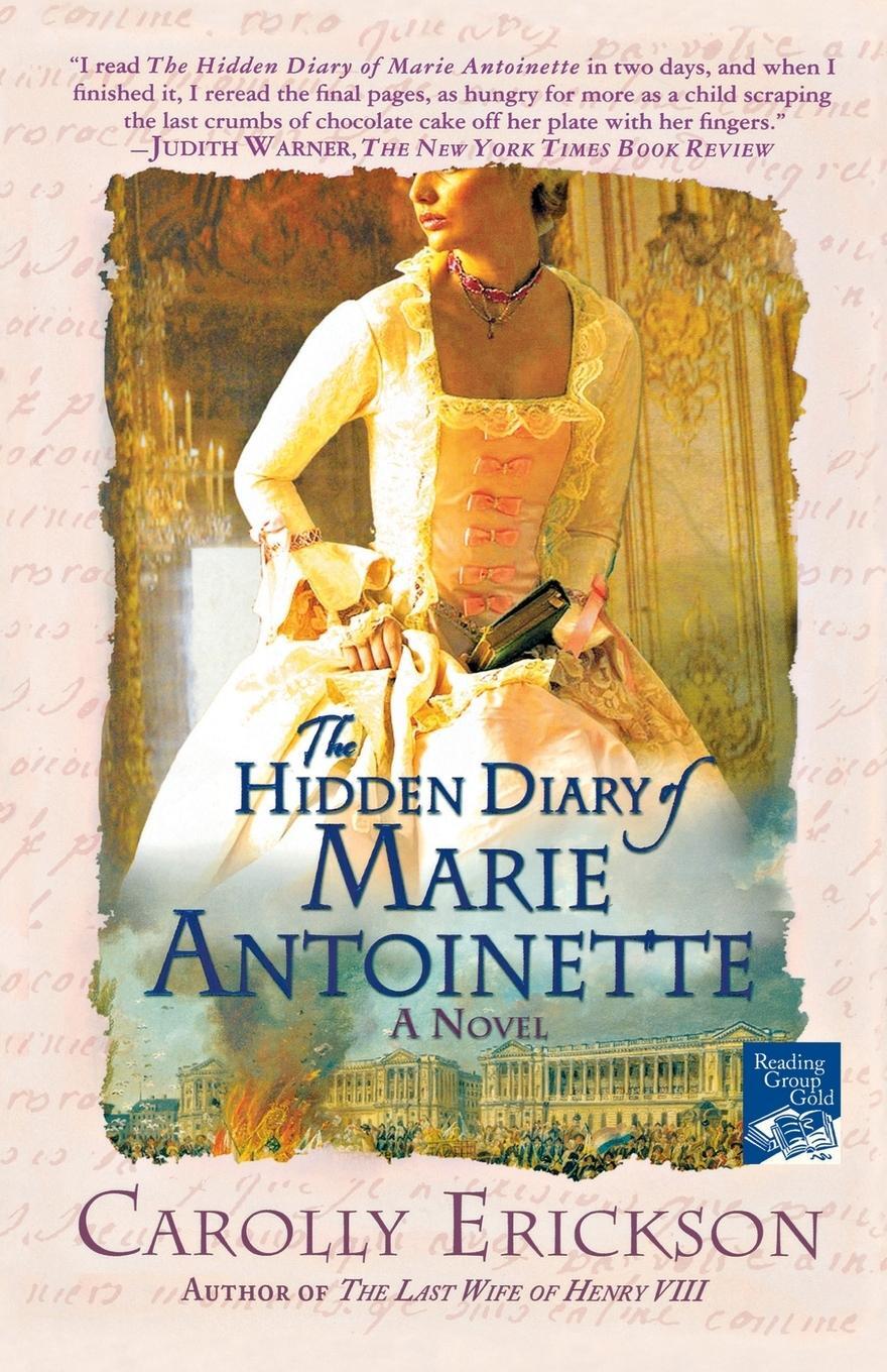 Cover: 9780312361501 | The Hidden Diary of Marie Antoinette | Carolly Erickson | Taschenbuch