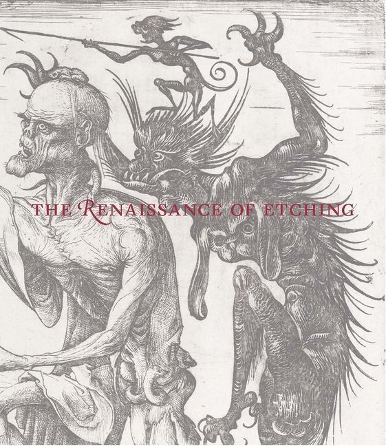 Cover: 9781588396495 | The Renaissance of Etching | Catherine Jenkins (u. a.) | Buch | 2019