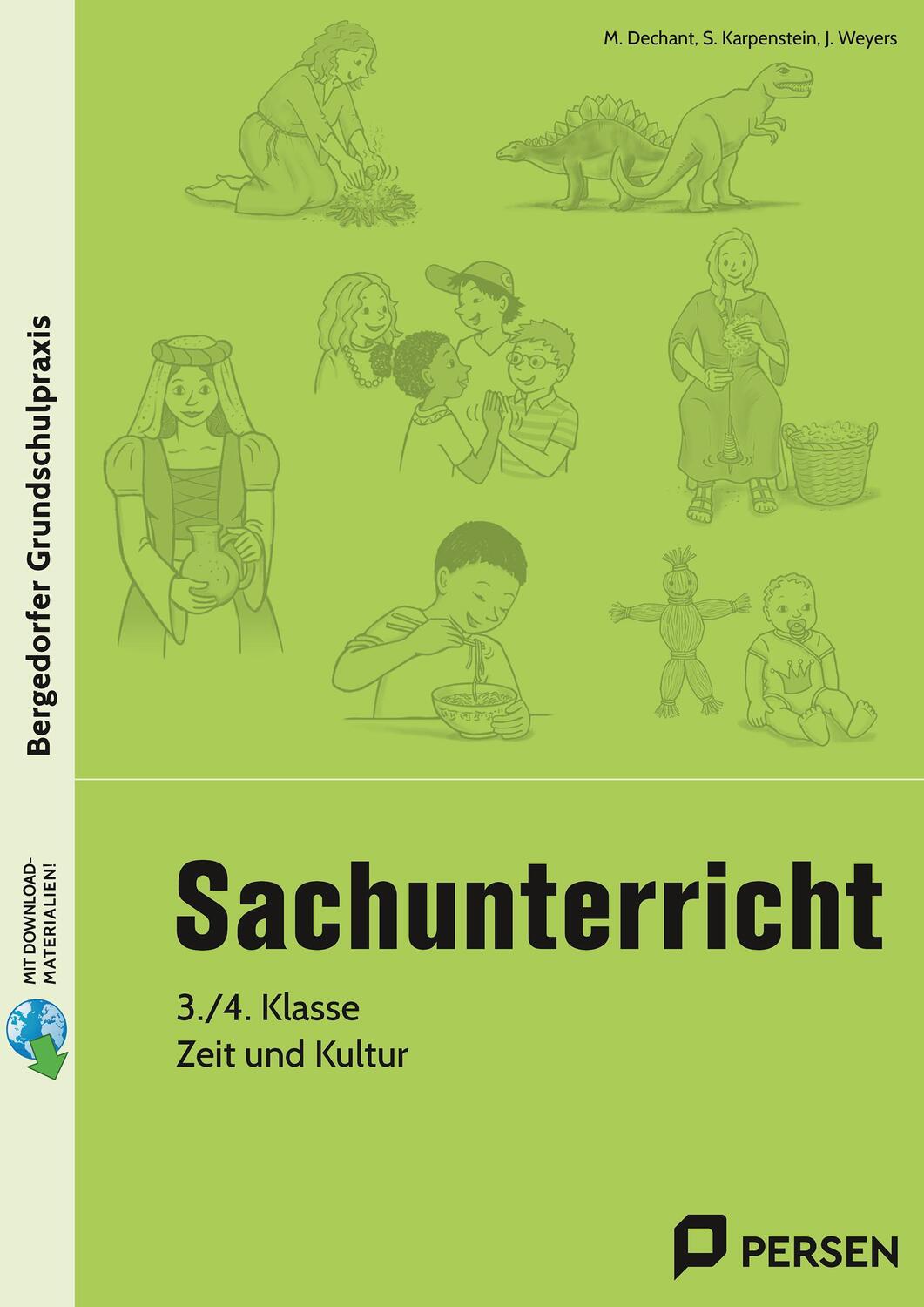 Cover: 9783403203483 | Sachunterricht, 3./4. Klasse, Zeit und Kultur | M. Dechant (u. a.)