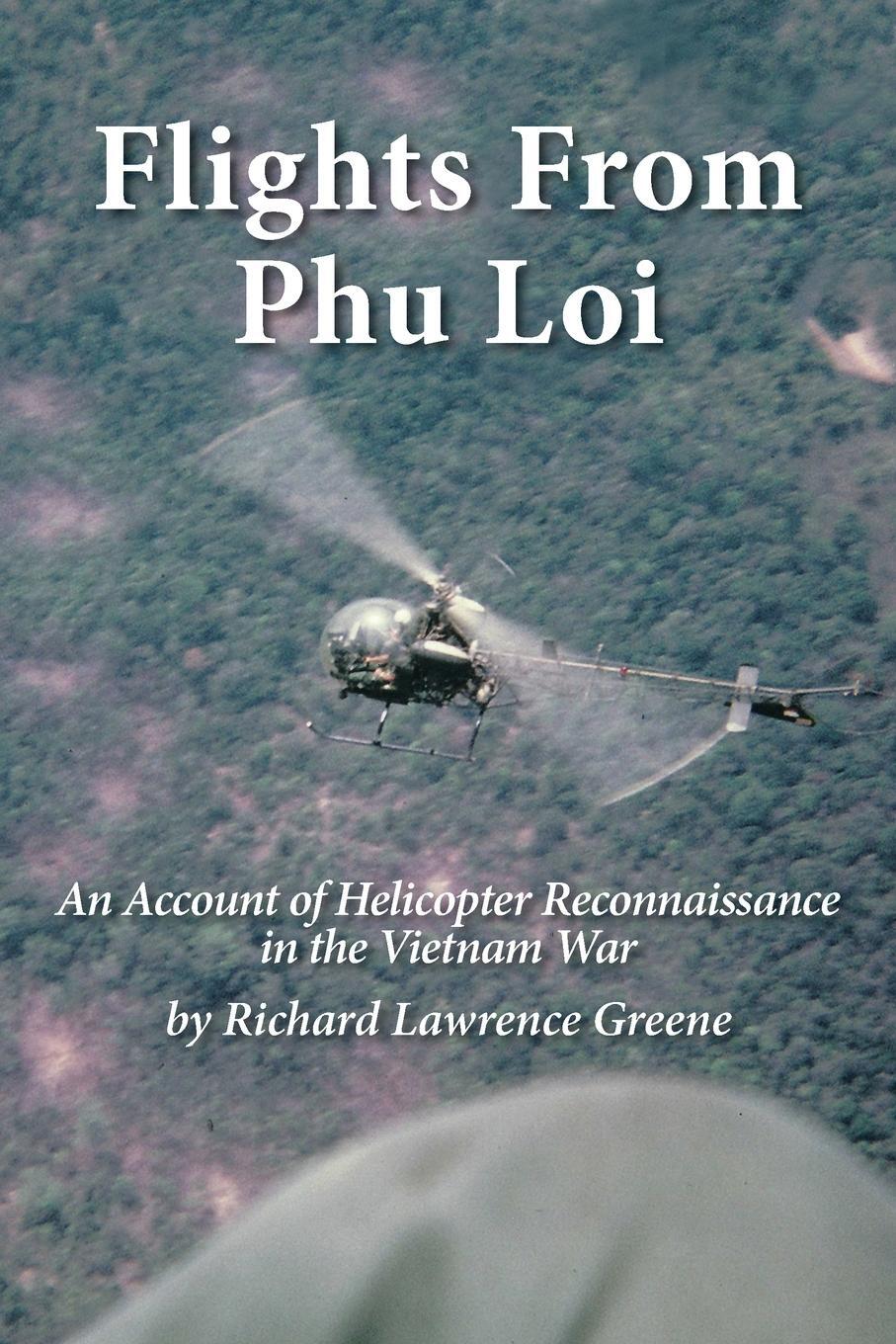 Cover: 9781665744638 | Flights from Phu Loi | Richard Lawrence Greene | Taschenbuch | 2023