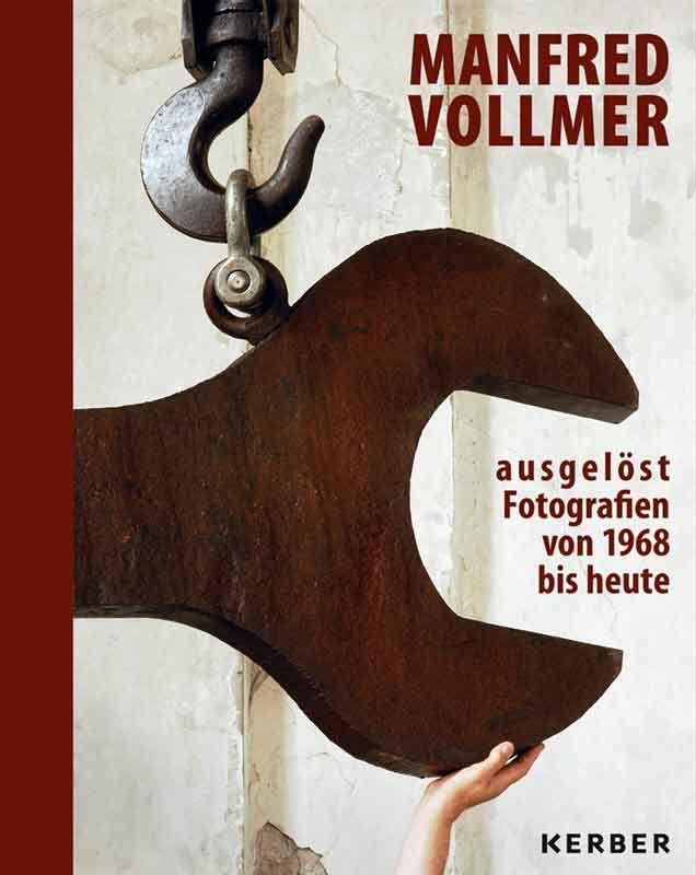 Cover: 9783735608420 | Manfred Vollmer | ausgelöst - Fotografien von 1968 bis heute | Buch
