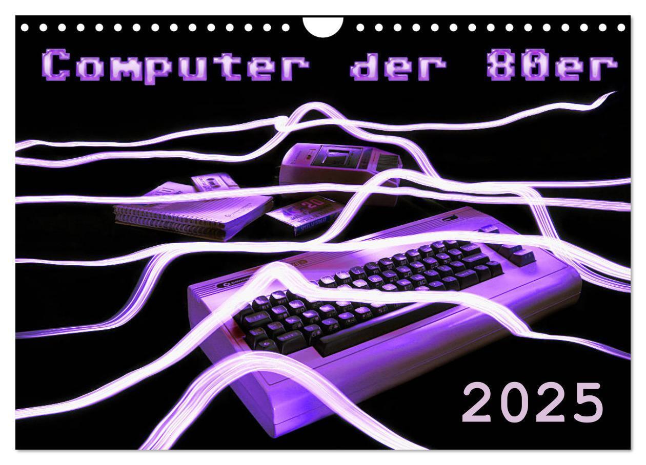 Cover: 9783435386246 | Computer der 80er (Wandkalender 2025 DIN A4 quer), CALVENDO...