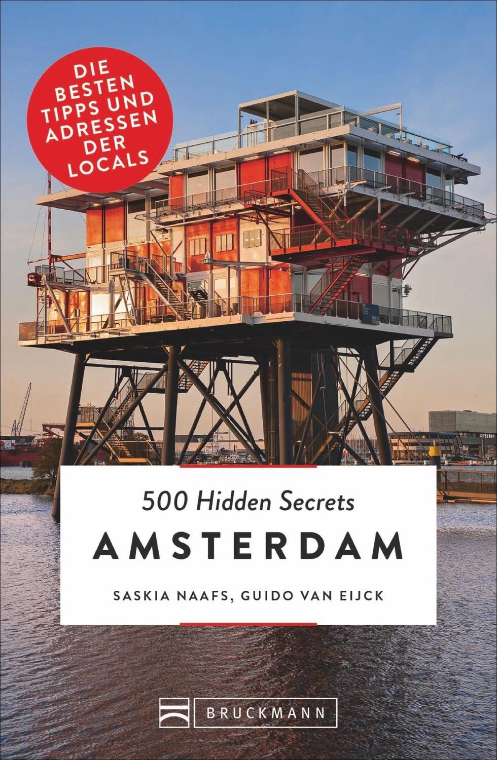 Cover: 9783734312854 | 500 Hidden Secrets Amsterdam. Ein Reiseführer mit Stand 2018. Ein...