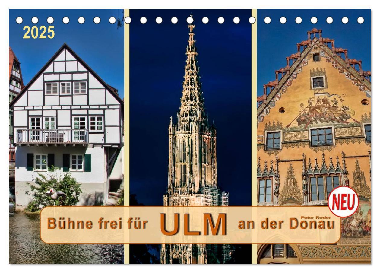 Cover: 9783435486090 | Bühne frei für Ulm an der Donau (Tischkalender 2025 DIN A5 quer),...