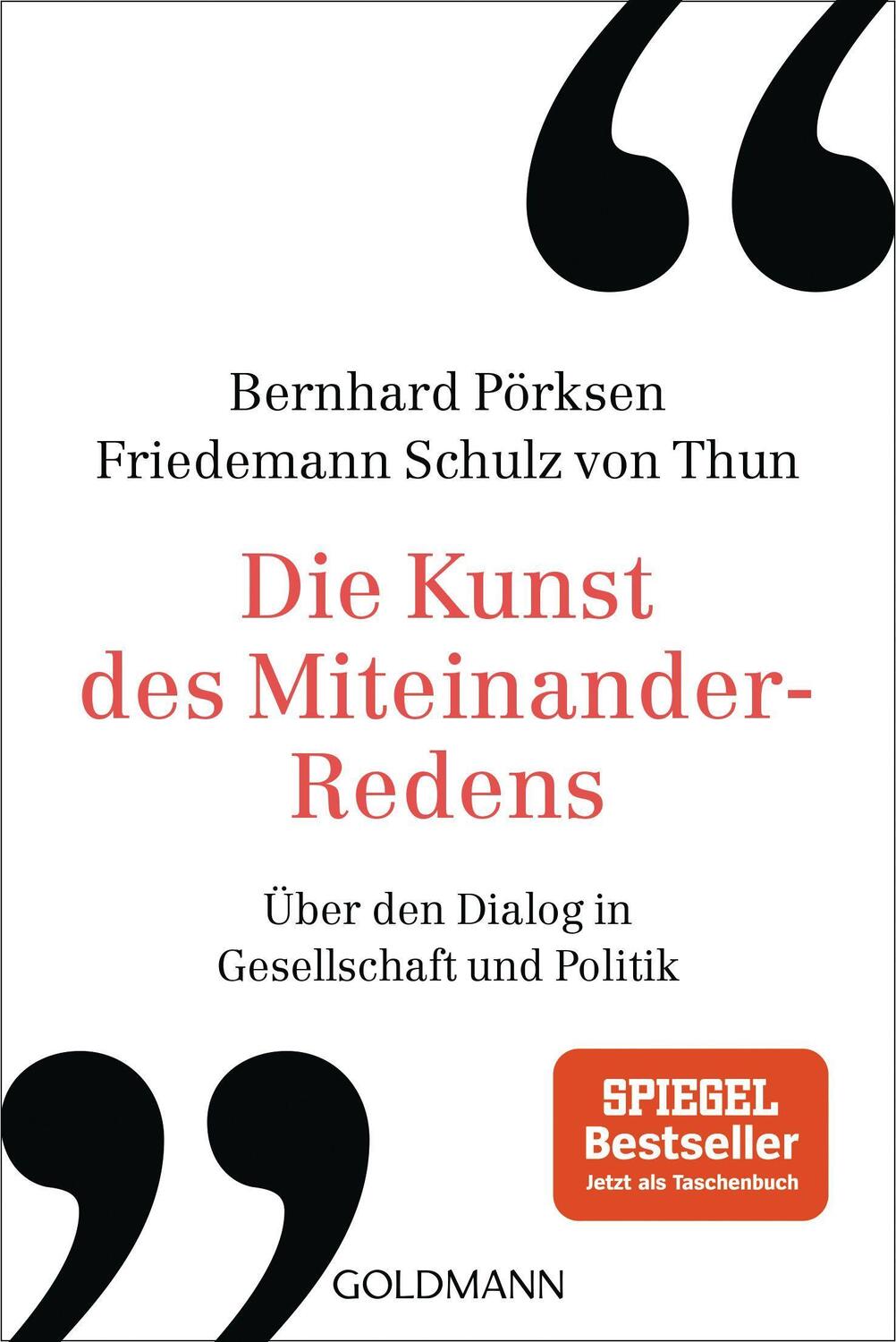 Cover: 9783442179183 | Die Kunst des Miteinander-Redens | Bernhard Pörksen (u. a.) | Buch