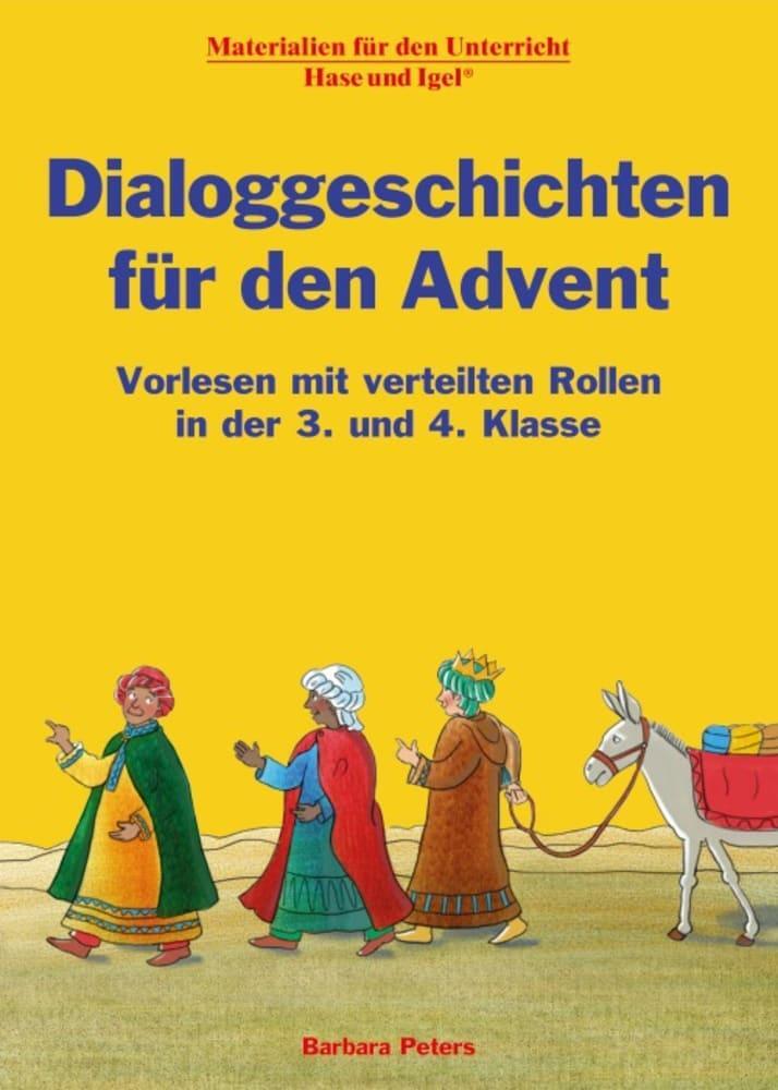 Cover: 9783863163402 | Dialoggeschichten für den Advent | Barbara Peters | Stück | 32 S.