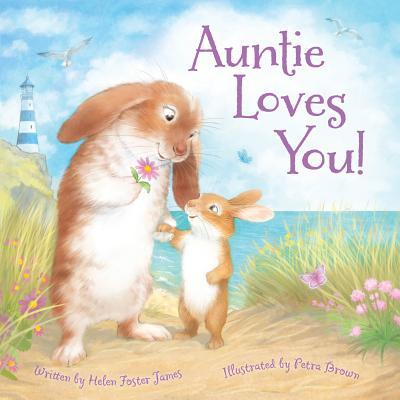 Cover: 9781534110113 | Auntie Loves You! | Helen Foster James | Buch | Gebunden | Englisch