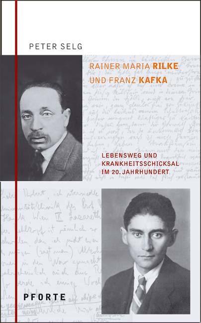 Cover: 9783856361754 | Rainer Maria Rilke - Franz Kafka | Peter Selg | Buch | 288 S. | 2007