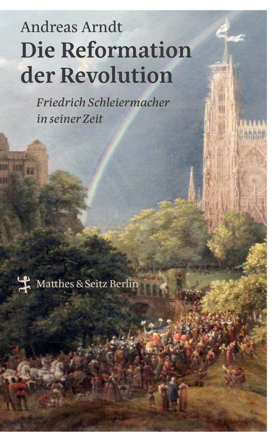 Cover: 9783957576071 | Die Reformation der Revolution | Andreas Arndt | Buch | Deutsch | 2019