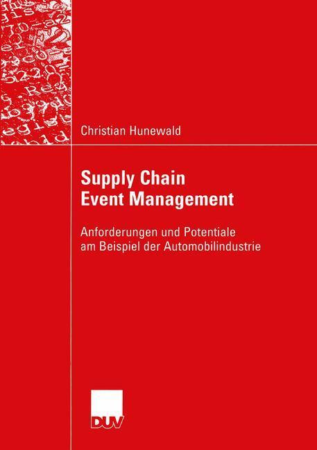 Cover: 9783824421947 | Supply Chain Event Management | Christian Hunewald | Taschenbuch | xv