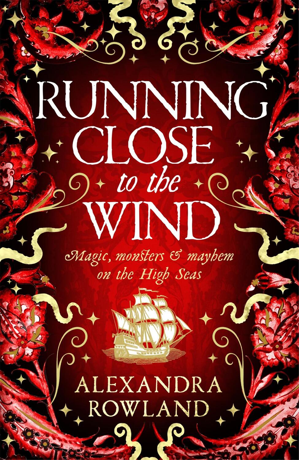 Cover: 9781529099706 | Running Close to the Wind | Alexandra Rowland | Buch | 2024