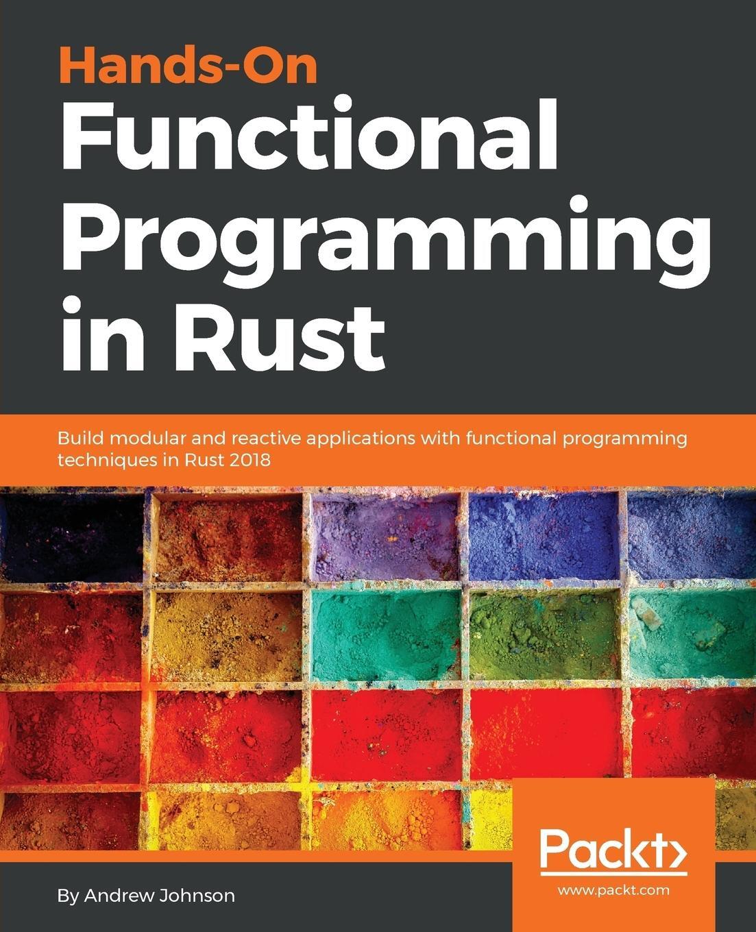 Cover: 9781788839358 | Hands-On Functional Programming in RUST | Andrew Johnson | Taschenbuch