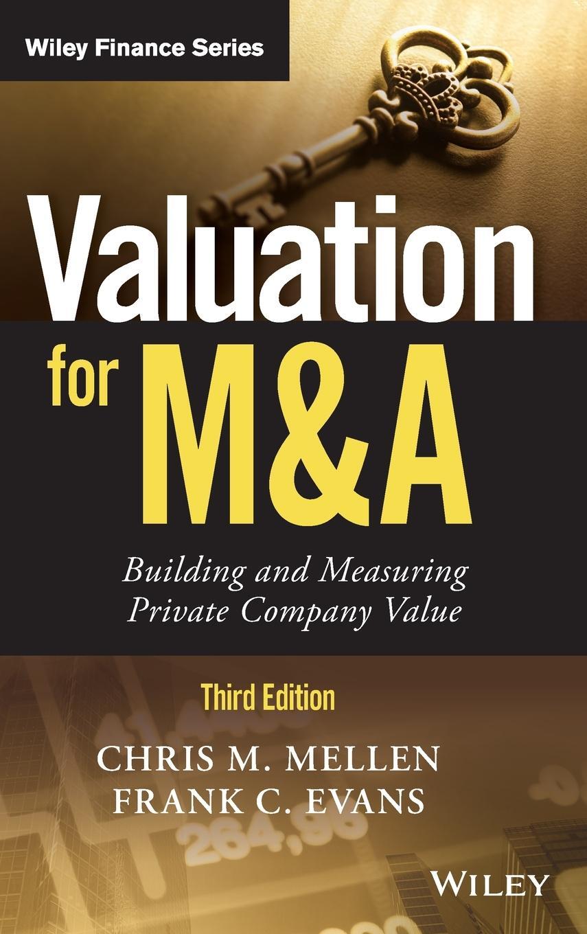 Cover: 9781119433835 | Valuation for M&amp;A | Chris M. Mellen | Buch | Gebunden | Englisch