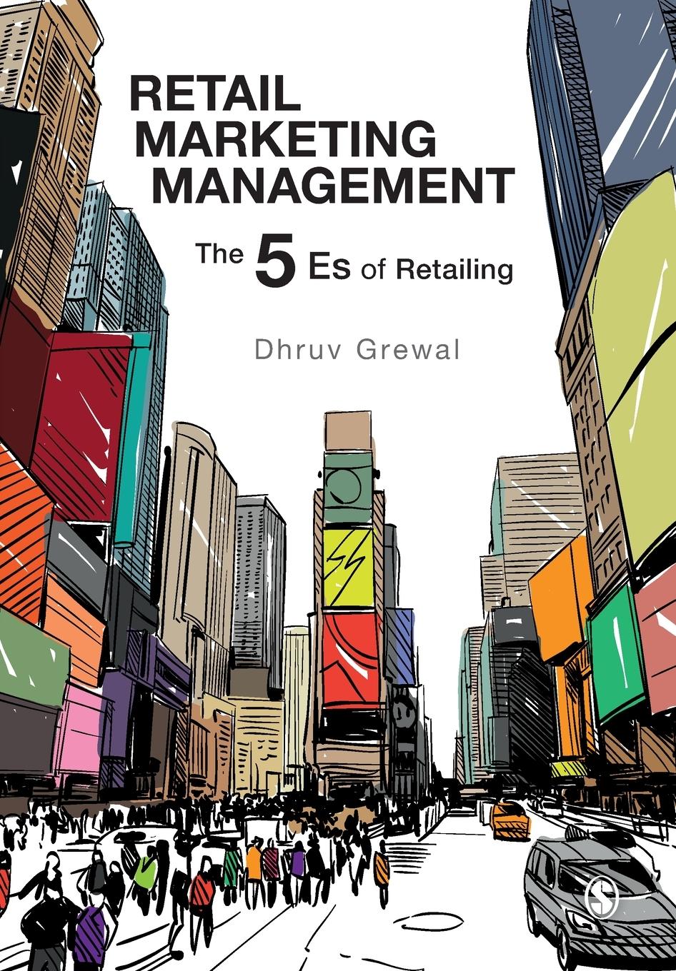 Cover: 9781526446855 | Retail Marketing Management | The 5 Es of Retailing | Dhruv Grewal