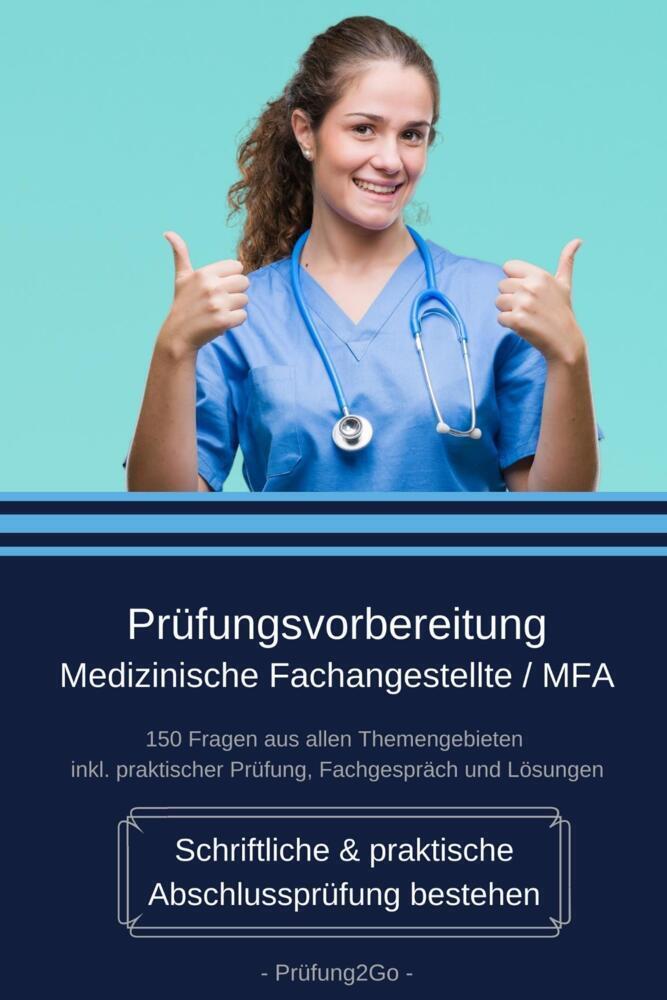 Cover: 9783982180809 | Prüfungsvorbereitung Medizinische Fachangestellte / MFA -...