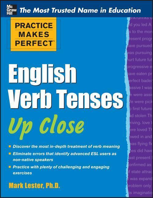 Cover: 9780071752121 | Practice Makes Perfect English Verb Tenses Up Close | Mark Lester