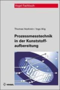 Cover: 9783834331175 | Prozessmesstechnik in der Kunststoffaufbereitung | Vogel Fachbuch