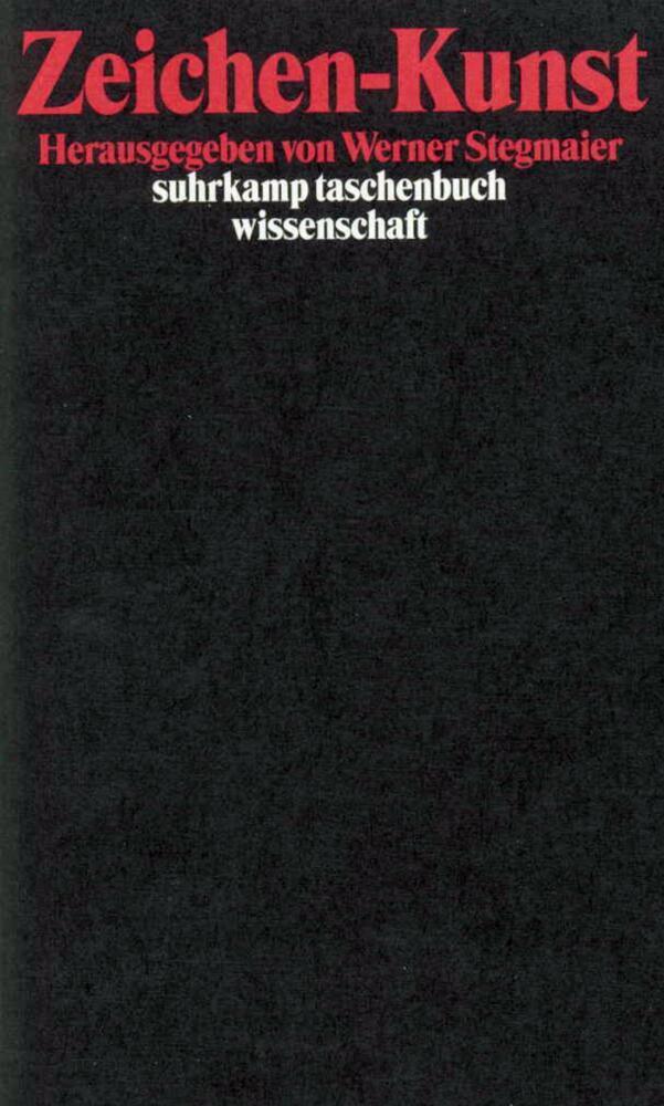 Cover: 9783518290477 | Zeichen-Kunst | Werner Stegmaier | Taschenbuch | Suhrkamp
