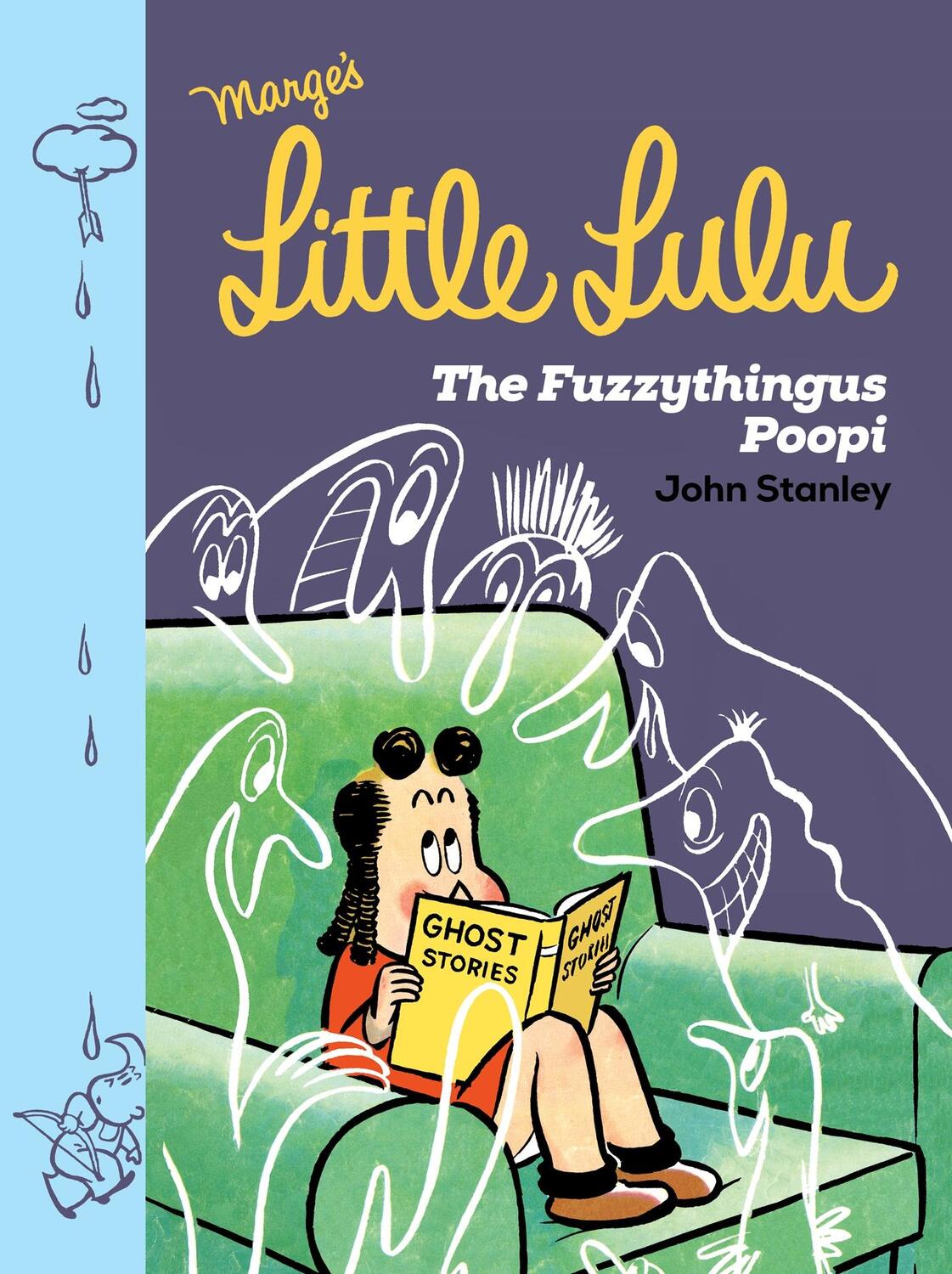 Cover: 9781770463660 | Little Lulu: The Fuzzythingus Poopi | John Stanley | Buch | Gebunden