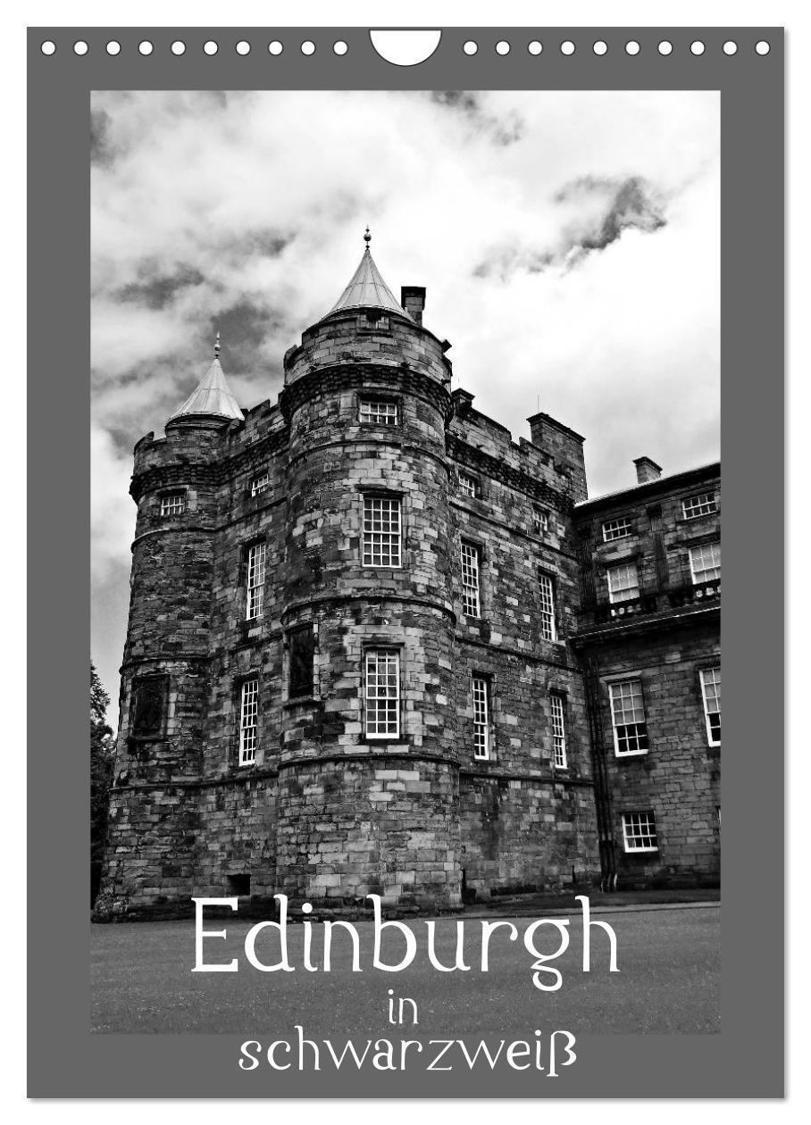 Cover: 9783383367946 | Edinburgh in schwarzweiß (Wandkalender 2024 DIN A4 hoch), CALVENDO...