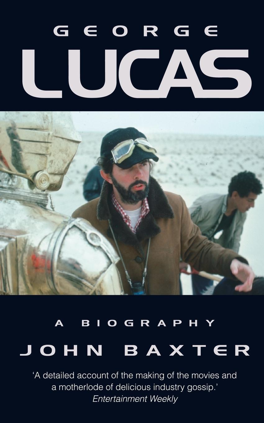 Cover: 9780006530817 | George Lucas | A Biography | John Baxter | Taschenbuch | Paperback