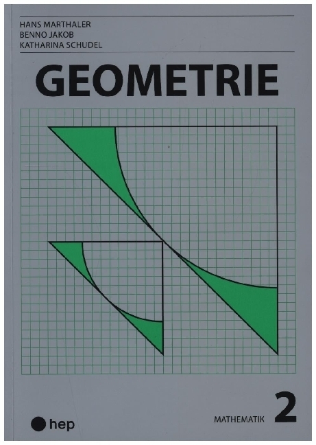 Cover: 9783035517422 | Geometrie (Print inkl. eLehrmittel) | Mathematik 2 | Marthaler (u. a.)