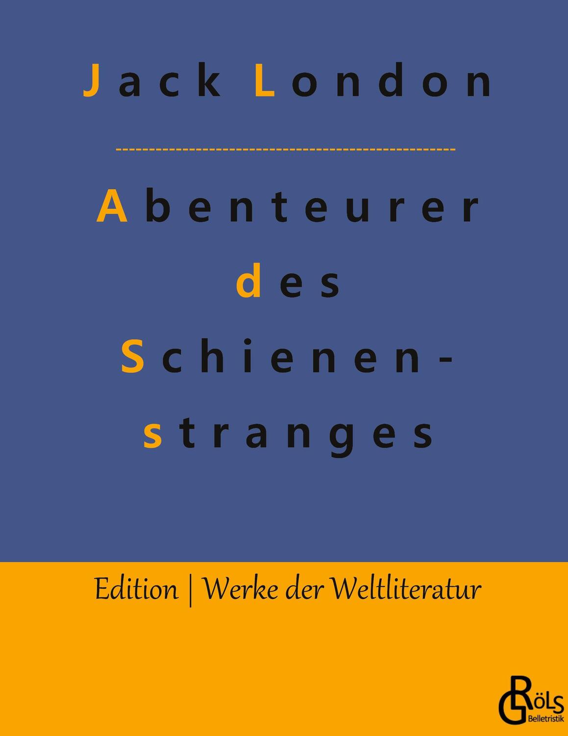 Cover: 9783966379298 | Abenteurer des Schienenstranges | Jack London | Buch | 132 S. | 2022