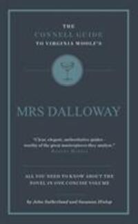 Cover: 9781907776267 | The Connell Guide To Virginia Woolf's Mrs Dalloway | Taschenbuch