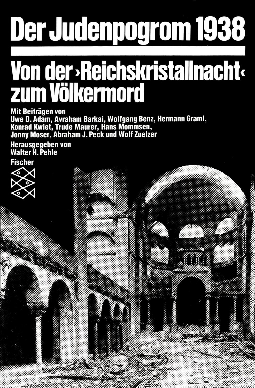 Cover: 9783596243860 | Der Judenpogrom 1938 | Von der »Reichskristallnacht« zum Völkermord