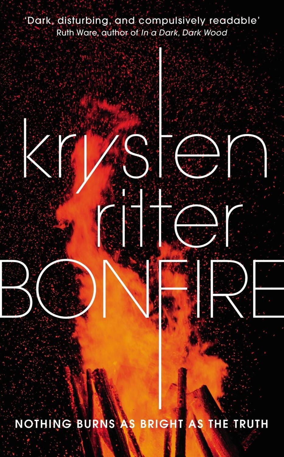 Cover: 9781786090164 | Bonfire | The debut thriller from the star of Jessica Jones | Ritter