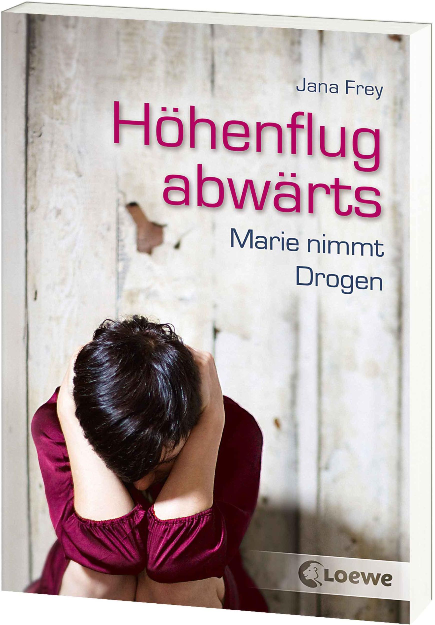 Cover: 9783785572726 | Höhenflug abwärts | Marie nimmt Drogen | Jana Frey | Taschenbuch