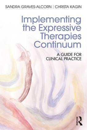 Cover: 9781138652408 | Implementing the Expressive Therapies Continuum | Taschenbuch | 2017