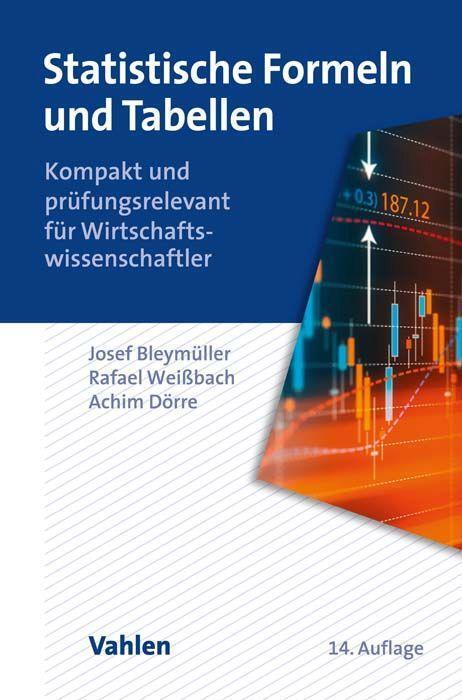 Cover: 9783800665082 | Statistische Formeln und Tabellen | Josef Bleymüller (u. a.) | Buch
