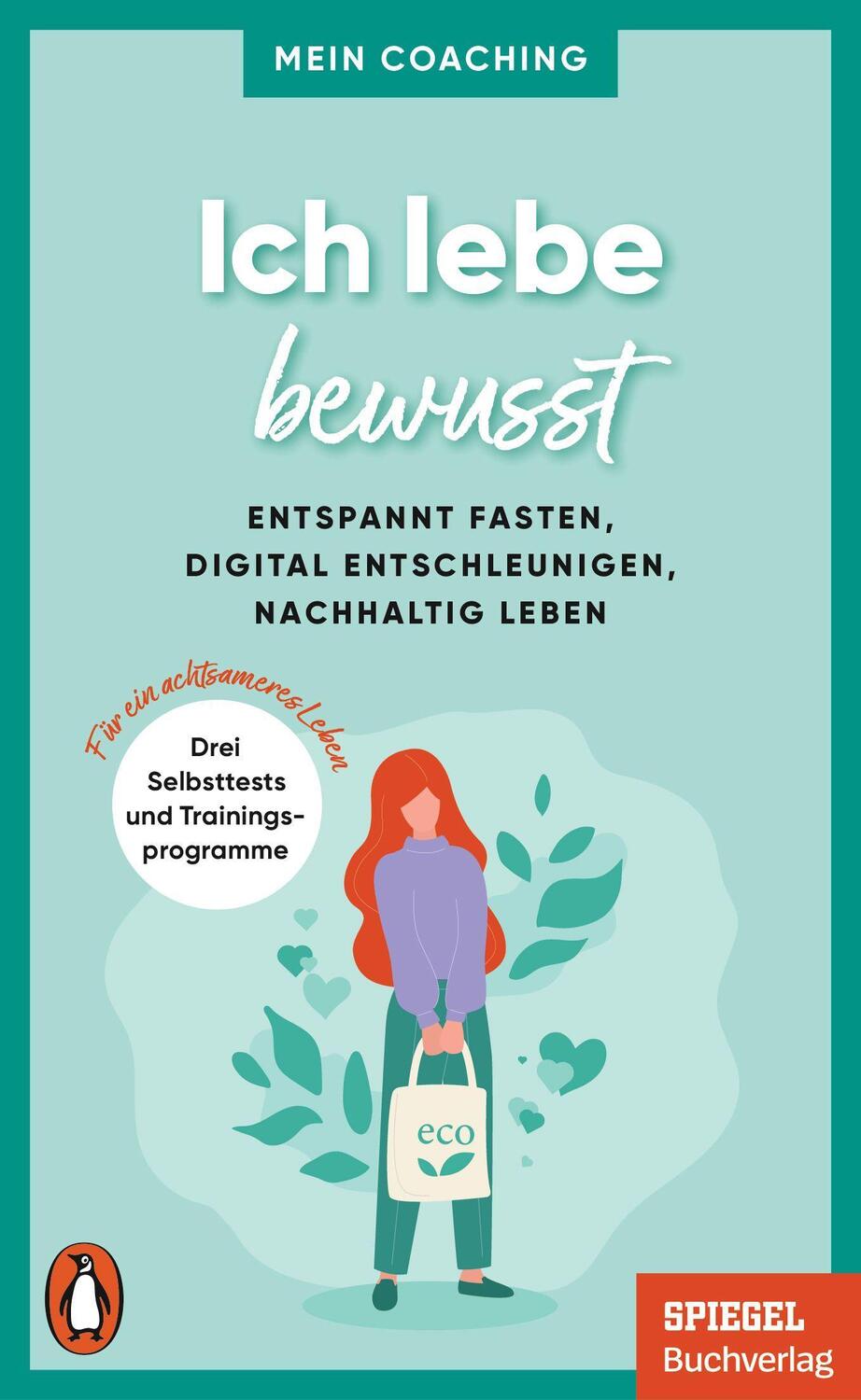 Cover: 9783328109372 | Ich lebe bewusst | Marianne Wellershoff | Taschenbuch | 224 S. | 2023