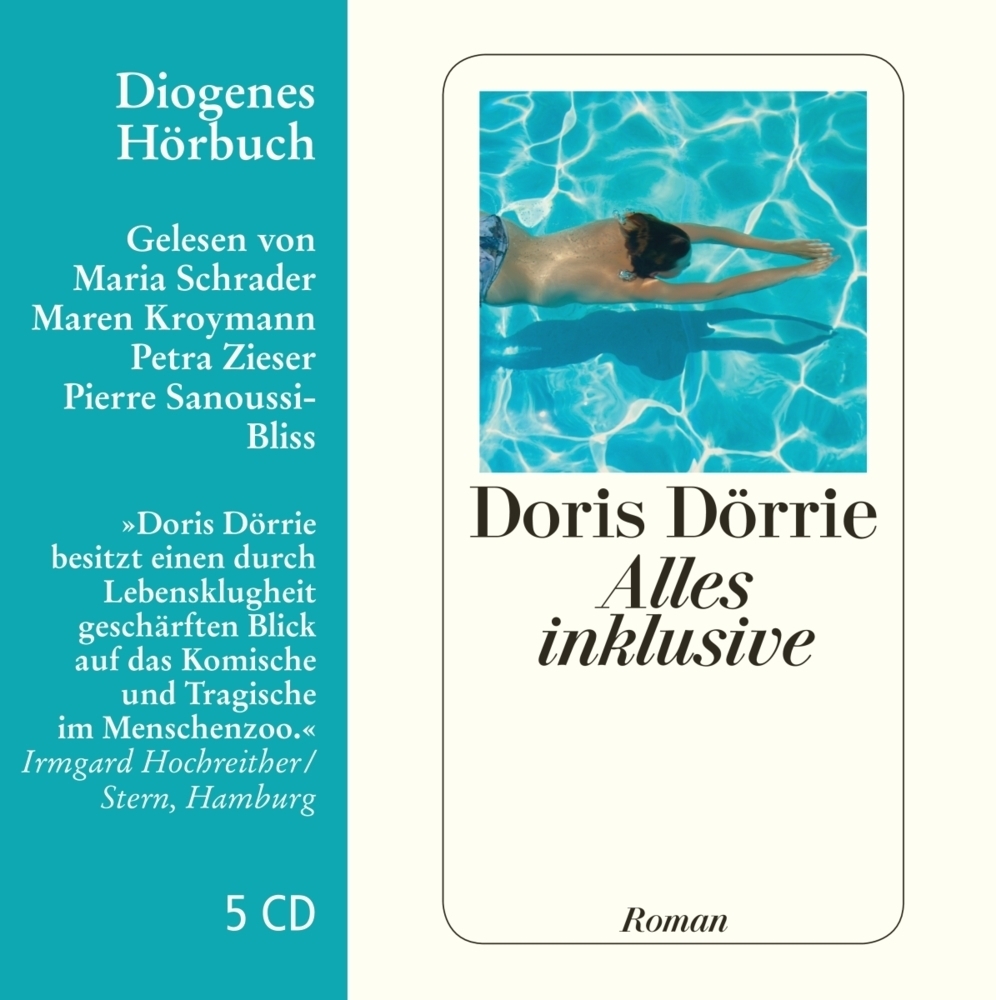 Cover: 9783257803099 | Alles inklusive, 5 Audio-CD | Doris Dörrie | Audio-CD | 2011