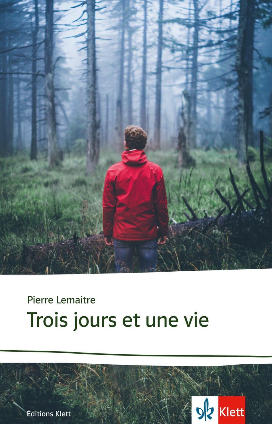 Cover: 9783125923379 | Trois jours et une vie | Lektüre | Pierre Lemaitre | Taschenbuch