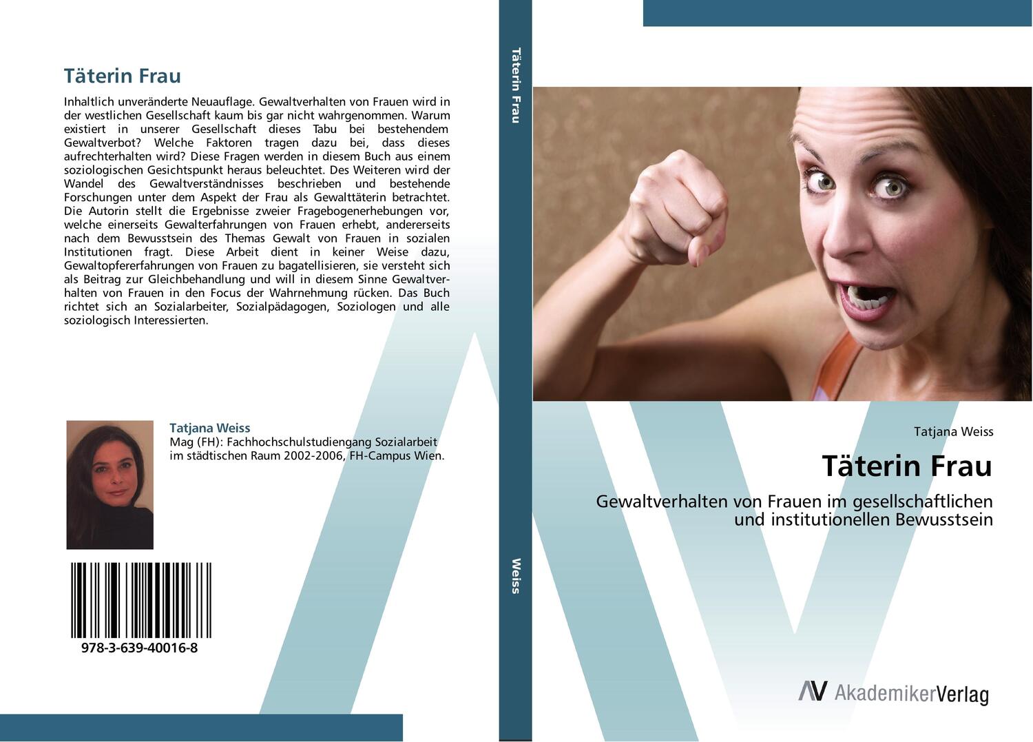 Cover: 9783639400168 | Täterin Frau | Tatjana Weiss | Taschenbuch | Paperback | Deutsch