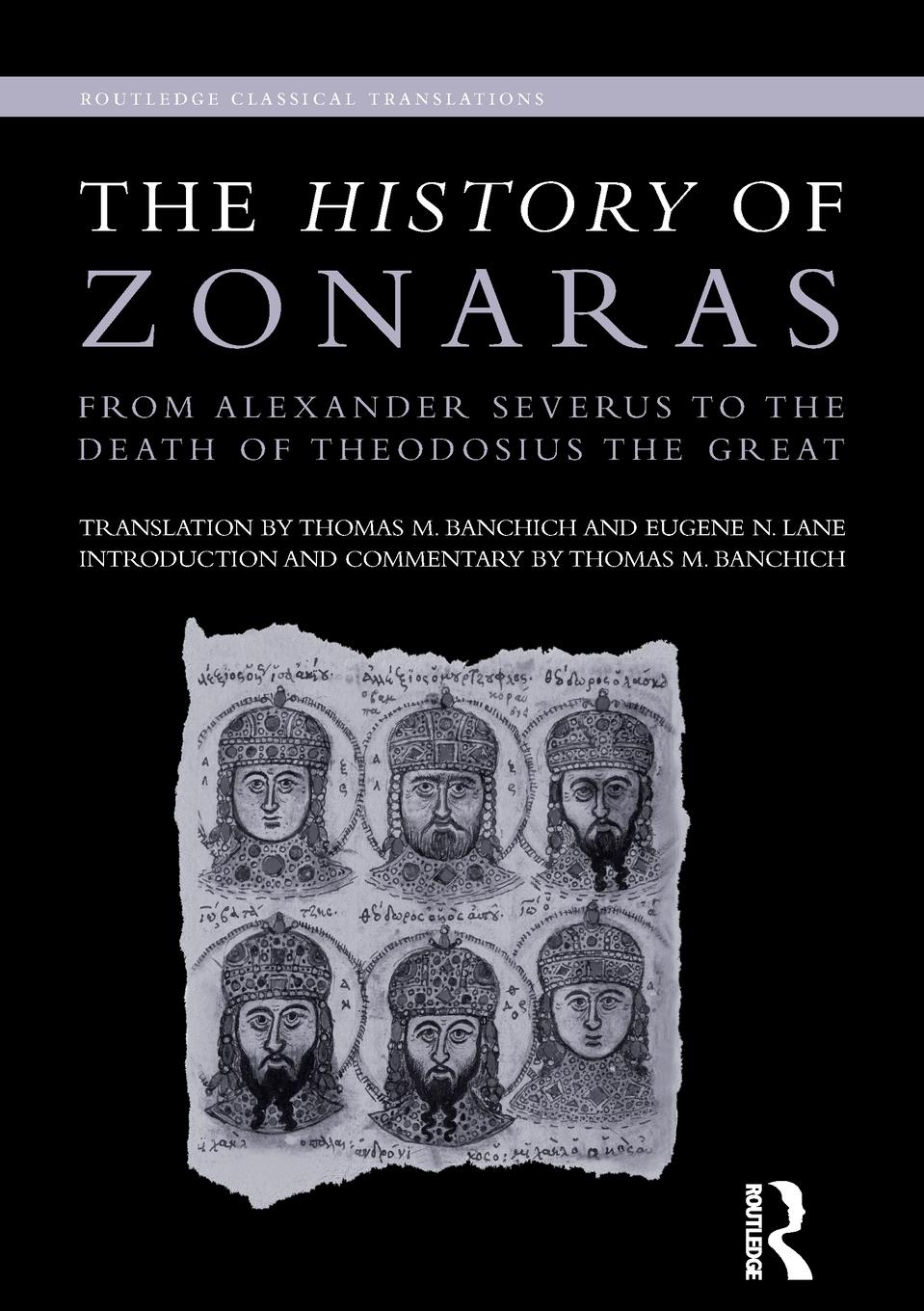 Cover: 9780415694322 | The History of Zonaras | Thomas Banchich (u. a.) | Taschenbuch | 2011