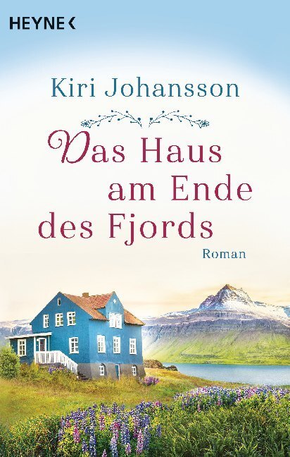 Cover: 9783453424296 | Das Haus am Ende des Fjords | Roman | Kiri Johansson | Taschenbuch