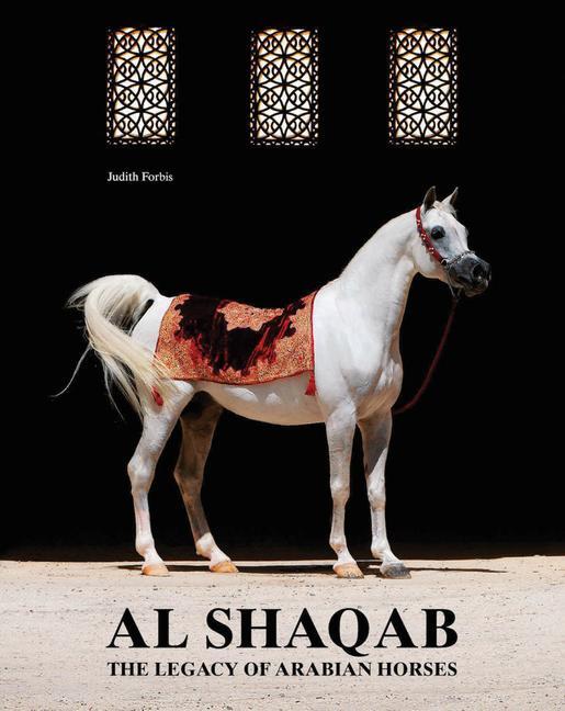 Cover: 9788836654826 | Al-Shaqab: The Legacy of Arabian Horses | Judith Forbis | Buch | 2024