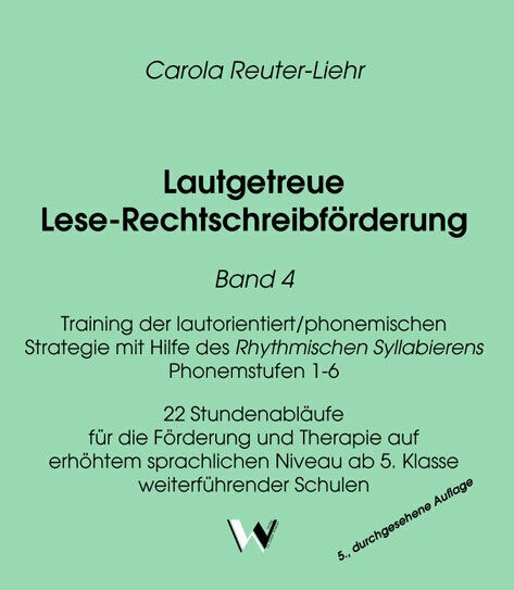 Cover: 9783899112917 | Lautgetreue Lese-Rechtschreibförderung Band 4 | Carola Reuter-Liehr