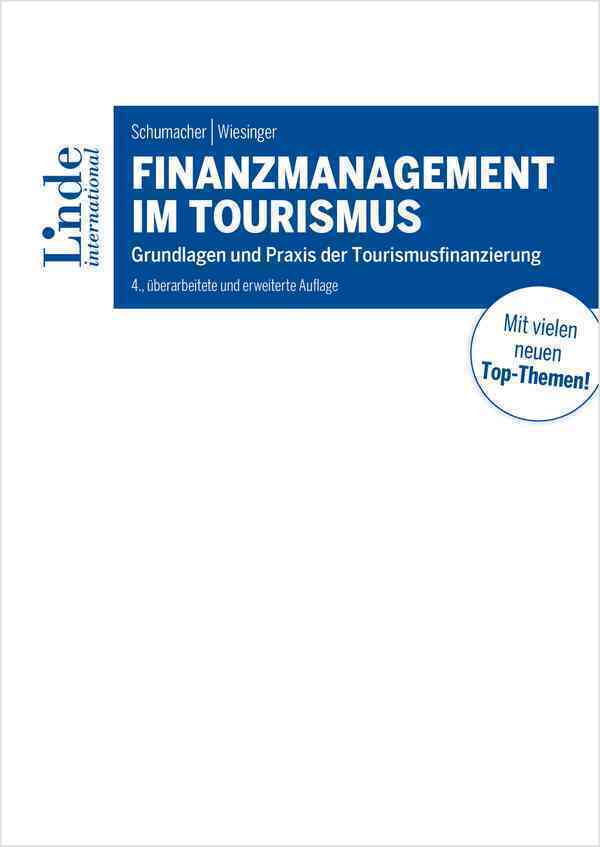 Cover: 9783714303544 | Finanzmanagement im Tourismus | Martin Schumacher (u. a.) | Buch