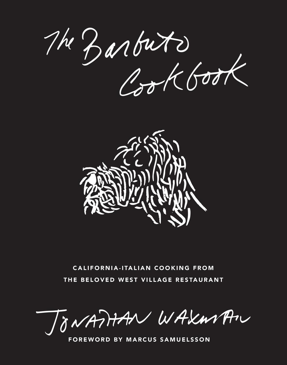 Cover: 9781419747632 | The Barbuto Cookbook | Jonathan Waxman | Buch | Englisch | 2020