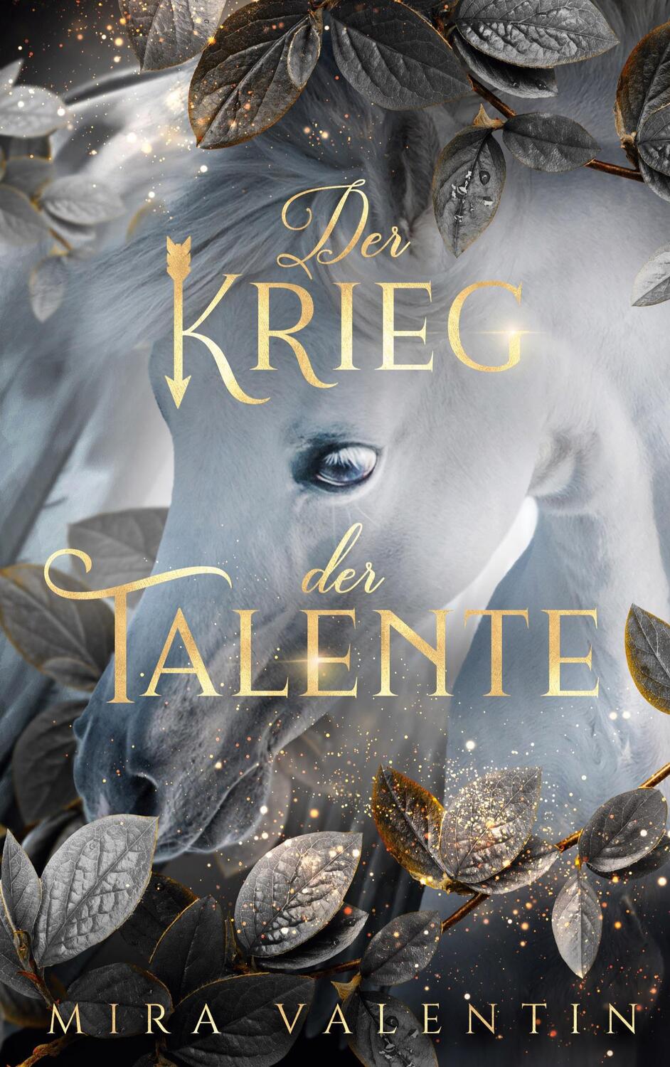 Cover: 9783755714361 | Der Krieg der Talente | Mira Valentin | Buch | Books on Demand