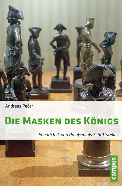 Cover: 9783593505329 | Die Masken des Königs | Friedrich II. von Preußen als Schriftsteller