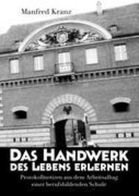 Cover: 9783842396425 | Das Handwerk des Lebens erlernen | Manfred Kranz | Taschenbuch | 2011