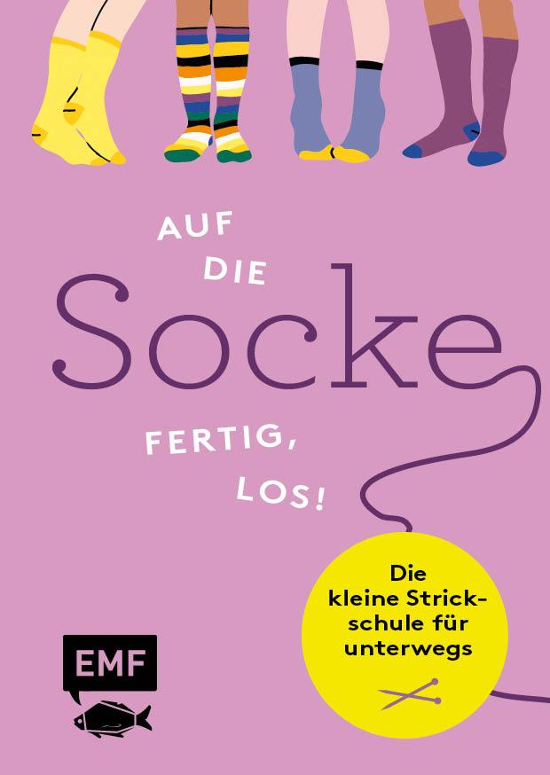 Cover: 9783745920727 | Auf die Socke, fertig, los! Die kleine Strickschule für unterwegs